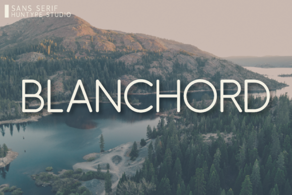 Blanchord: The Clean Sans Serif Font for Sharp Campaigns