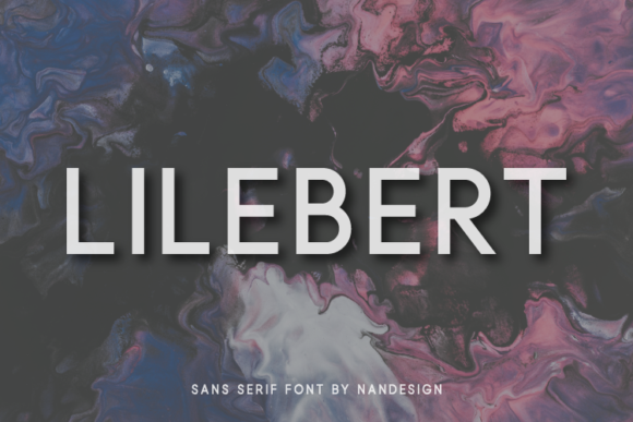 Lilebert: A Clean Sans Serif Font for Handmade Brands