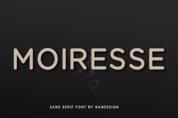 Moiresse: The Round Sans Serif Font That Polishes Brand Identity