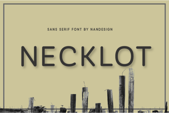 Necklot: A Versatile Sans Serif Typeface for Editorial Design